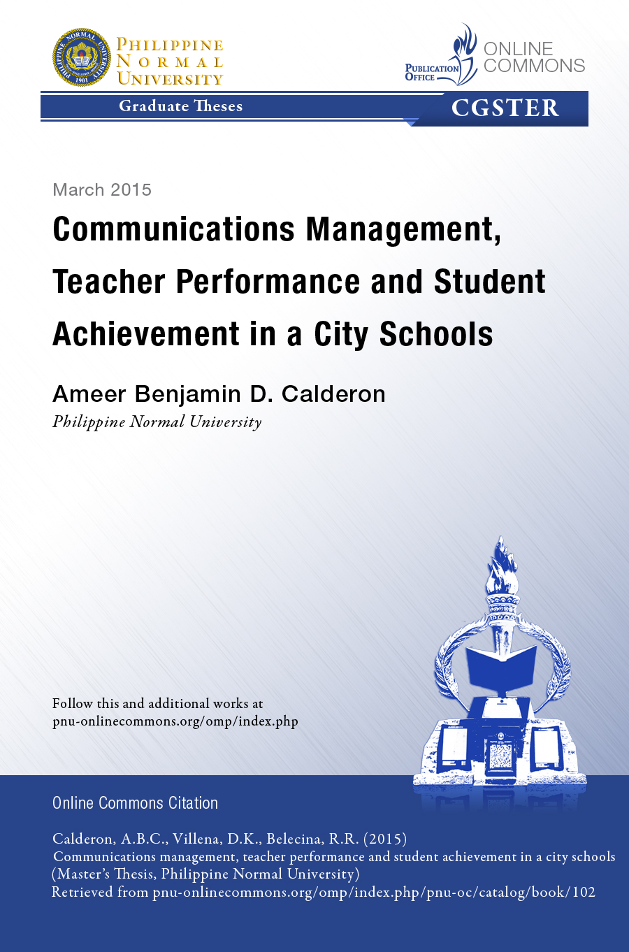 Cover for Communications Management, Teacher Performance and Student Achievement in a City Schools Division