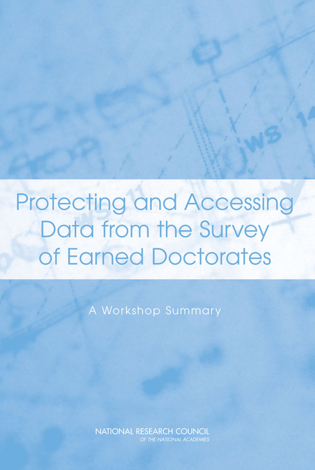 Cover for Protecting and Accessing Data from the Survey of Earned Doctorates