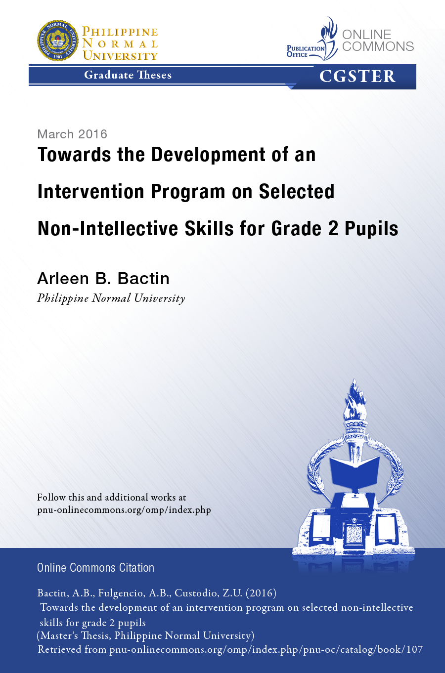 Cover for Towards the Development of an Intervention Program on Selected Non-Intellective Skills for Grade 2 Pupils