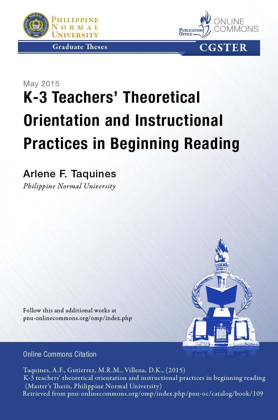 Cover for K-3 Teachers' Theoretical Orientation and Instructional Practices in Beginning Reading