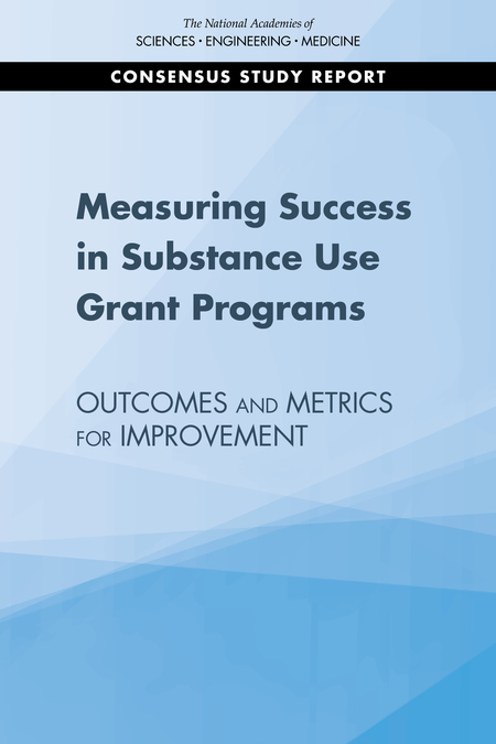 Cover for Measuring Success in Substance Use Grant Programs