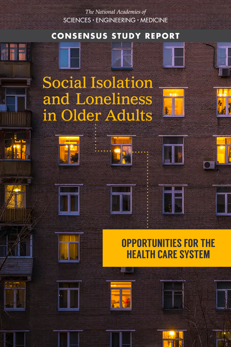 Cover for Social Isolation and Loneliness in Older Adults