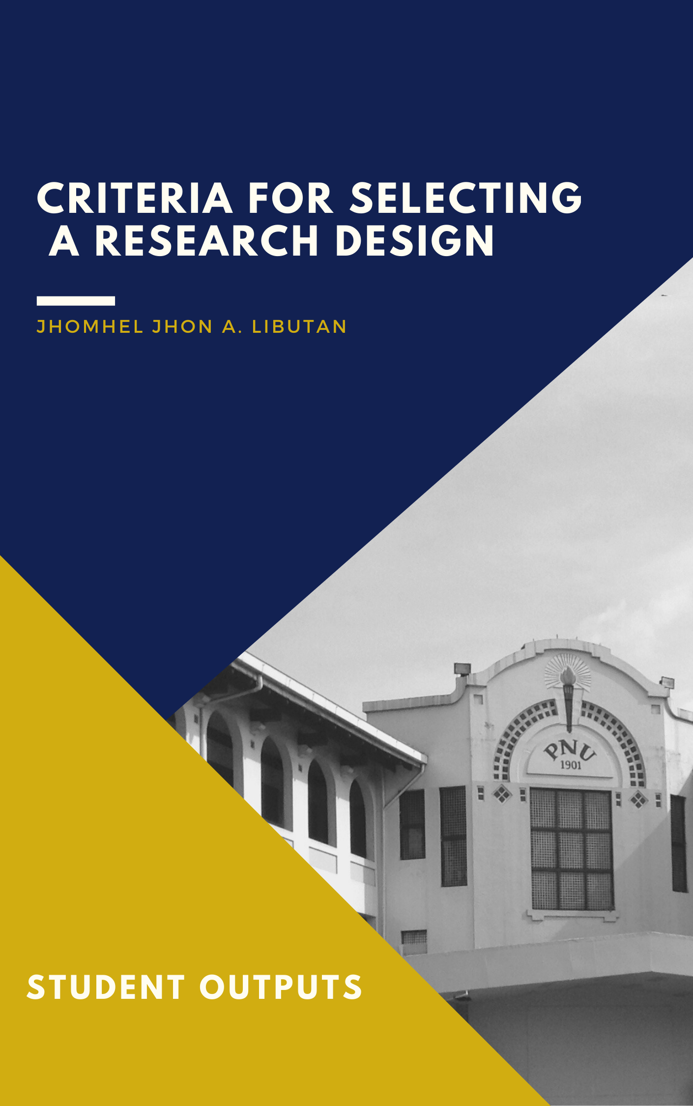 Cover for Criteria for Selecting a Research Design
