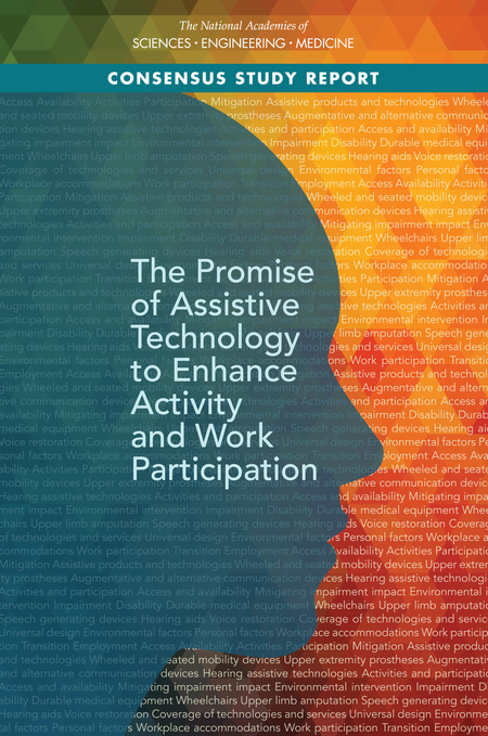 Cover for The Promise of Assistive Technology to Enhance Activity and Work Participation