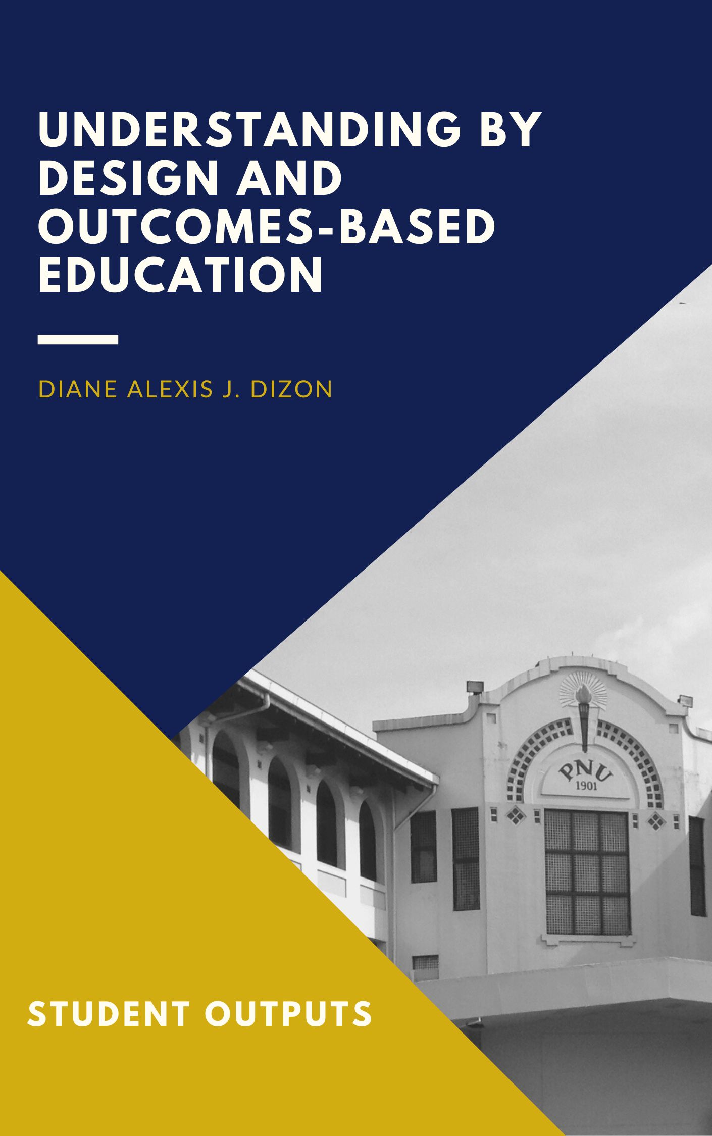 Cover for Understanding by Design and Outcomes-Based Education