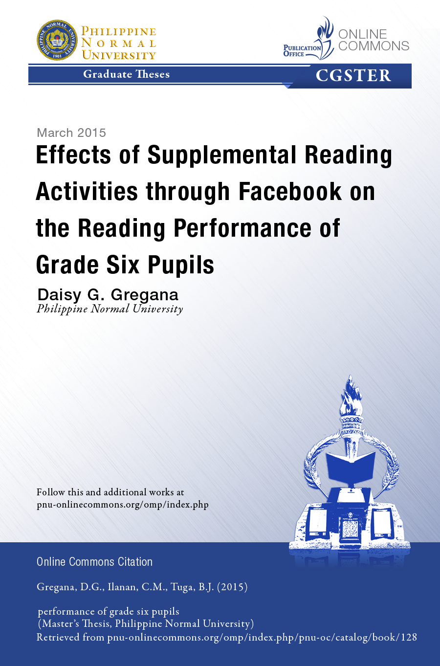 Cover for Effects of Supplemental Reading Activities Through Facebook on the Reading Performance of Grade Six Pupils
