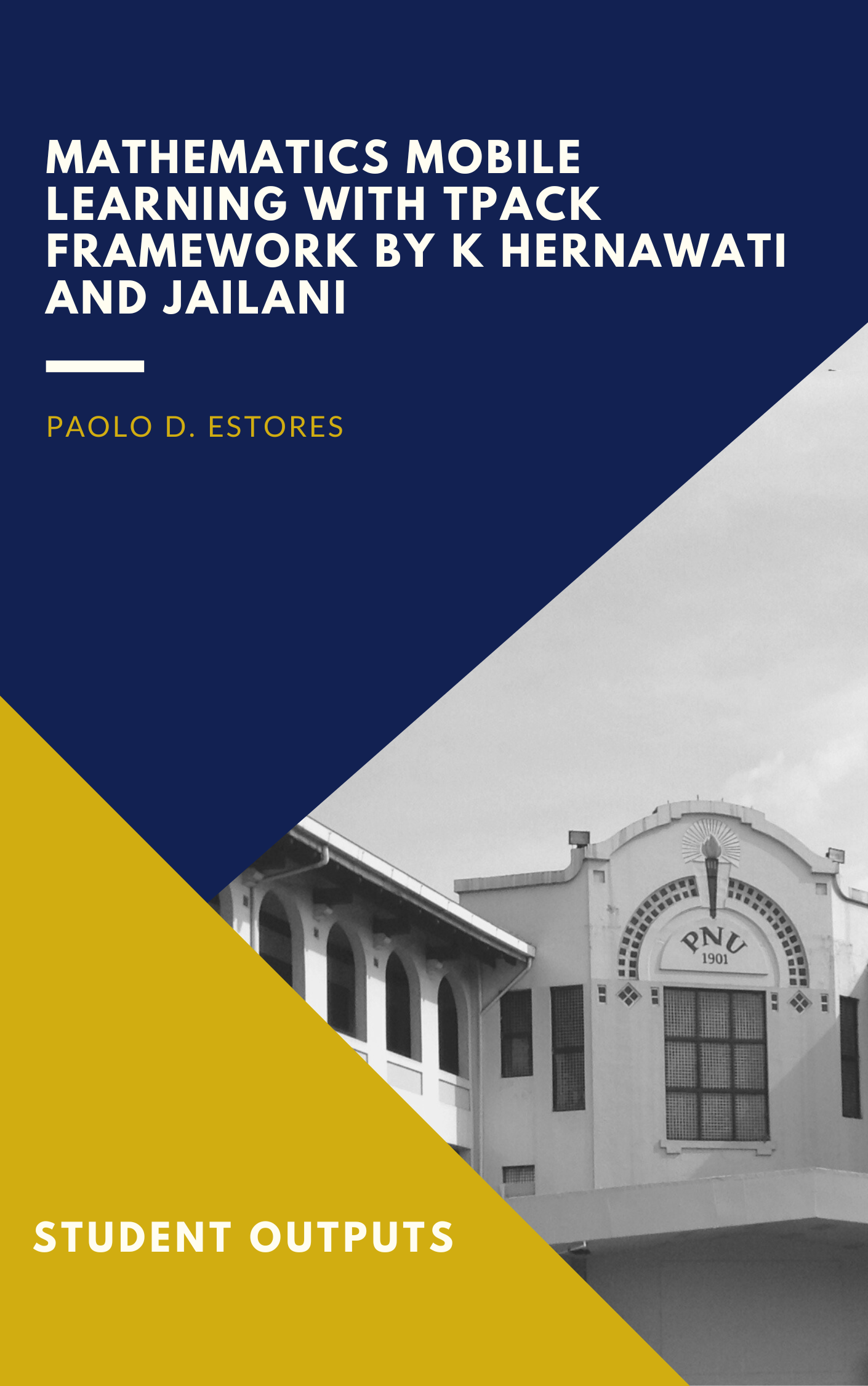 Cover for Mathematics Mobile Learning with TPACK Framework by K Hernawati and Jailani