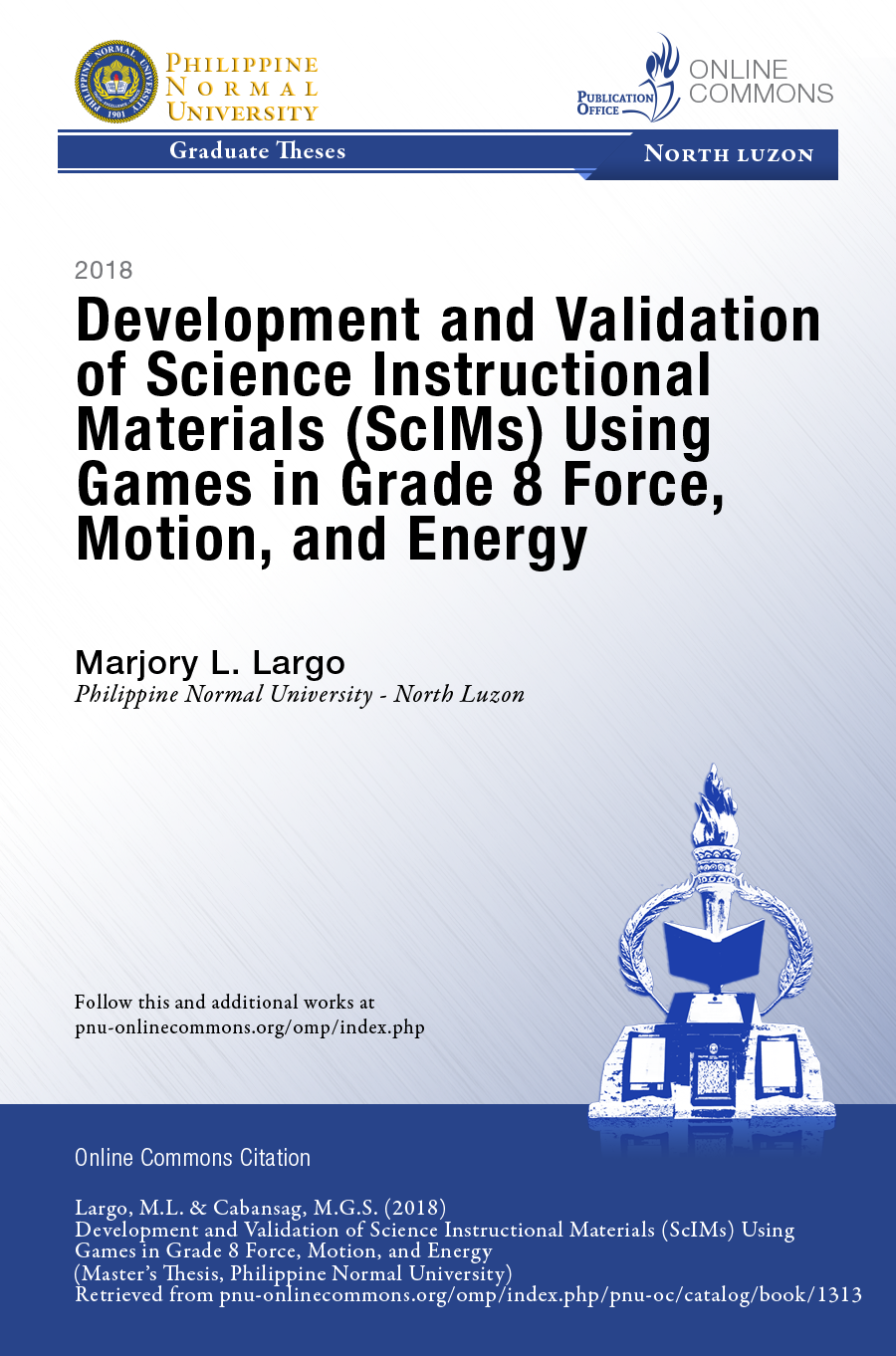 Cover for Development and Validation of Science Instructional Materials (ScIMs) Using Games in Grade 8 Force, Motion, and Energy