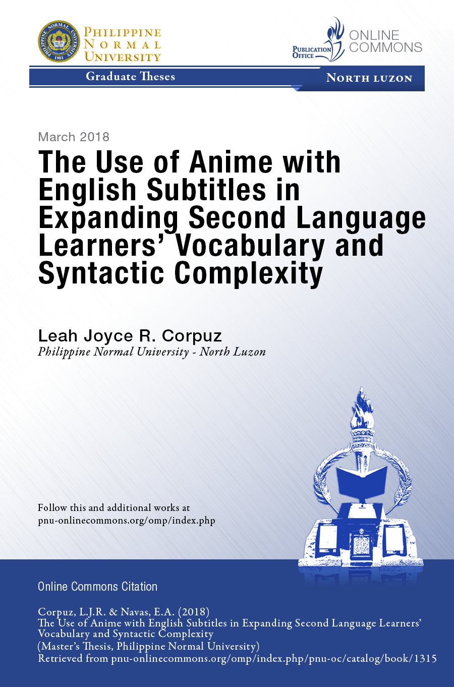 Cover for The Use of Anime with English Subtitles in Expanding Second Language Learners’ Vocabulary and Syntactic Complexity