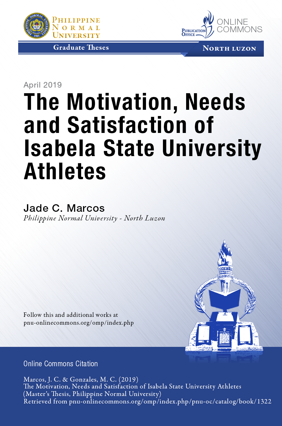 Cover for The Motivation, Needs and Satisfaction of Isabela State University Athletes