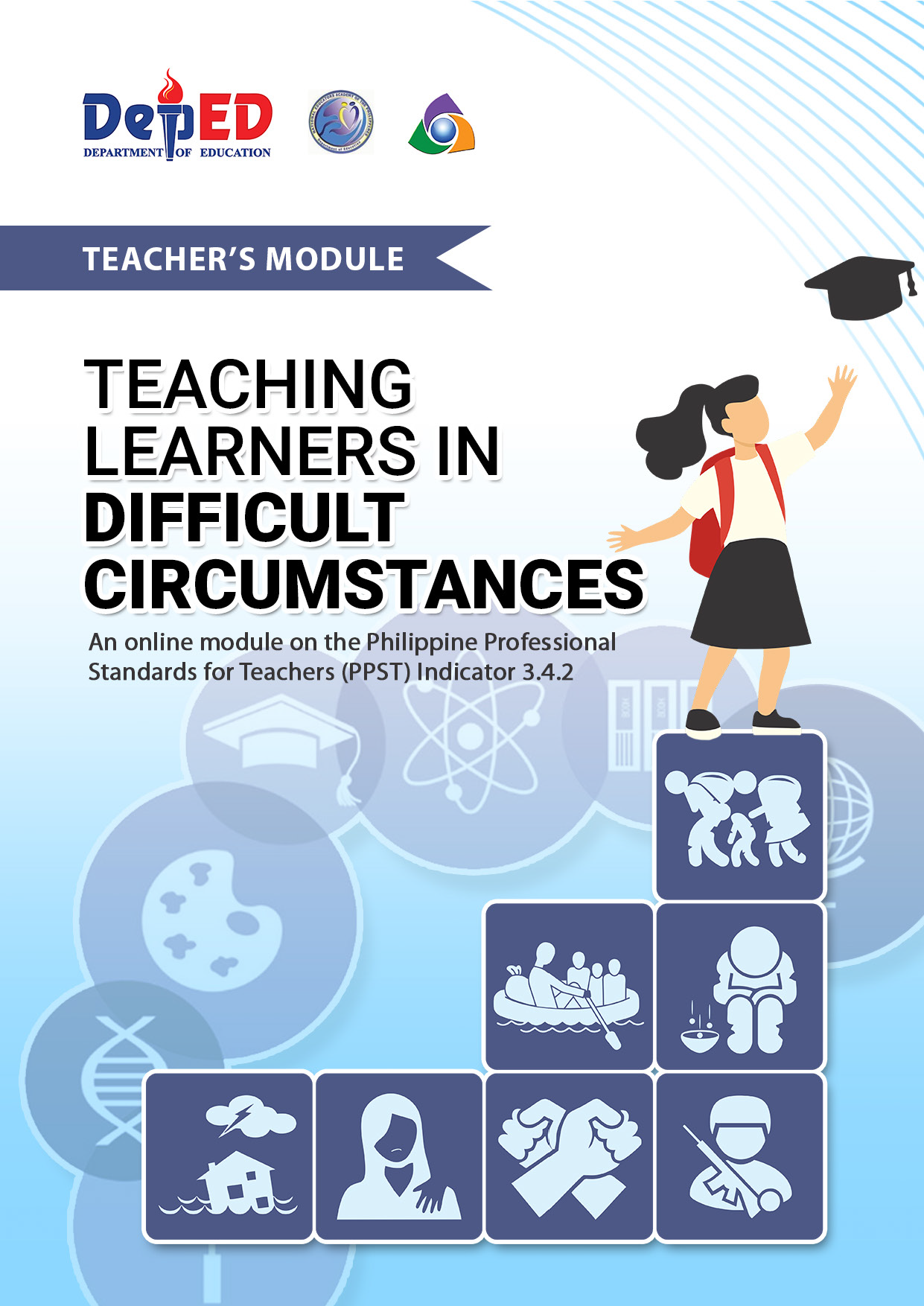 Cover for COVID-Responsive Modules (Teaching Learners in Difficult Circumstances and Addressing Learners’ Gender, Needs, Strengths, Interests, and Experiences during the Pandemic and Beyond)