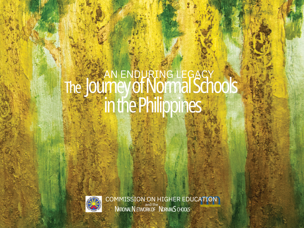 Cover for An Enduring Legacy: The Journey of Normal Schools in the Philippines