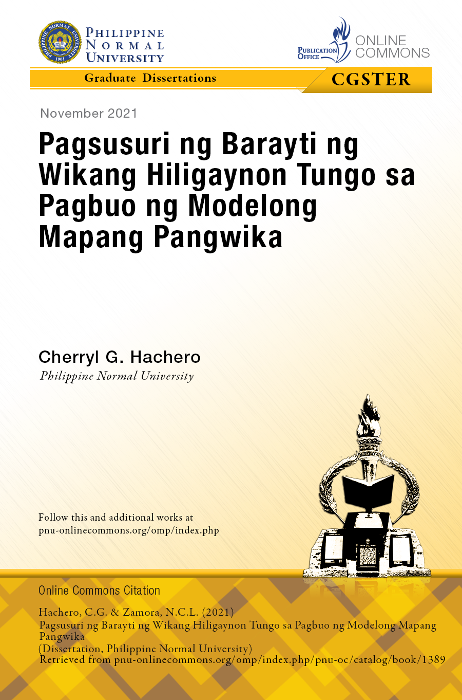 Cover for Pagsusuri ng Barayti ng Wikang Hiligaynon Tungo sa Pagbuo ng Modelong Mapang Pangwika