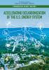 Cover for Accelerating Decarbonization of the U.S. Energy System