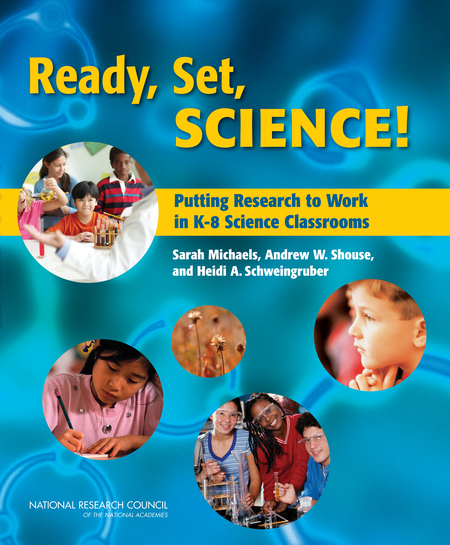 Cover for Ready, Set, SCIENCE! Putting Research to Work in K-8 Science Classrooms