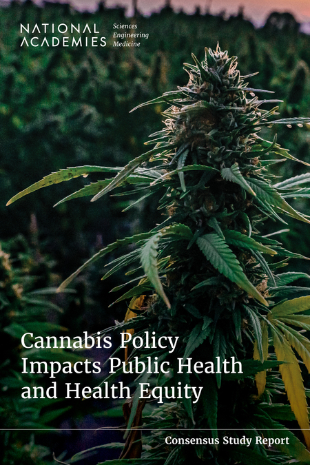 Cover for Cannabis Policy Impacts Public Health and Health Equity