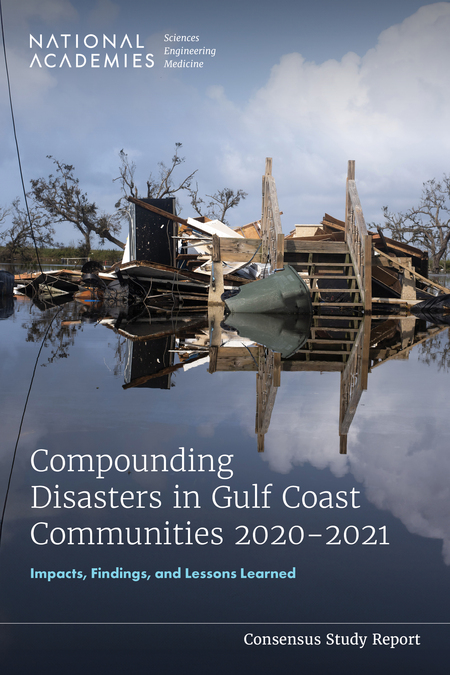 Cover for Compounding Disasters in Gulf Coast Communities 2020-2021: Impacts, Findings, and Lessons Learned