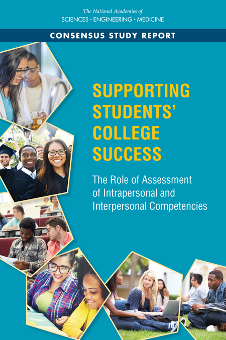 Cover for Supporting Students' College Success: The Role of Assessment of Intrapersonal and Interpersonal Competencies