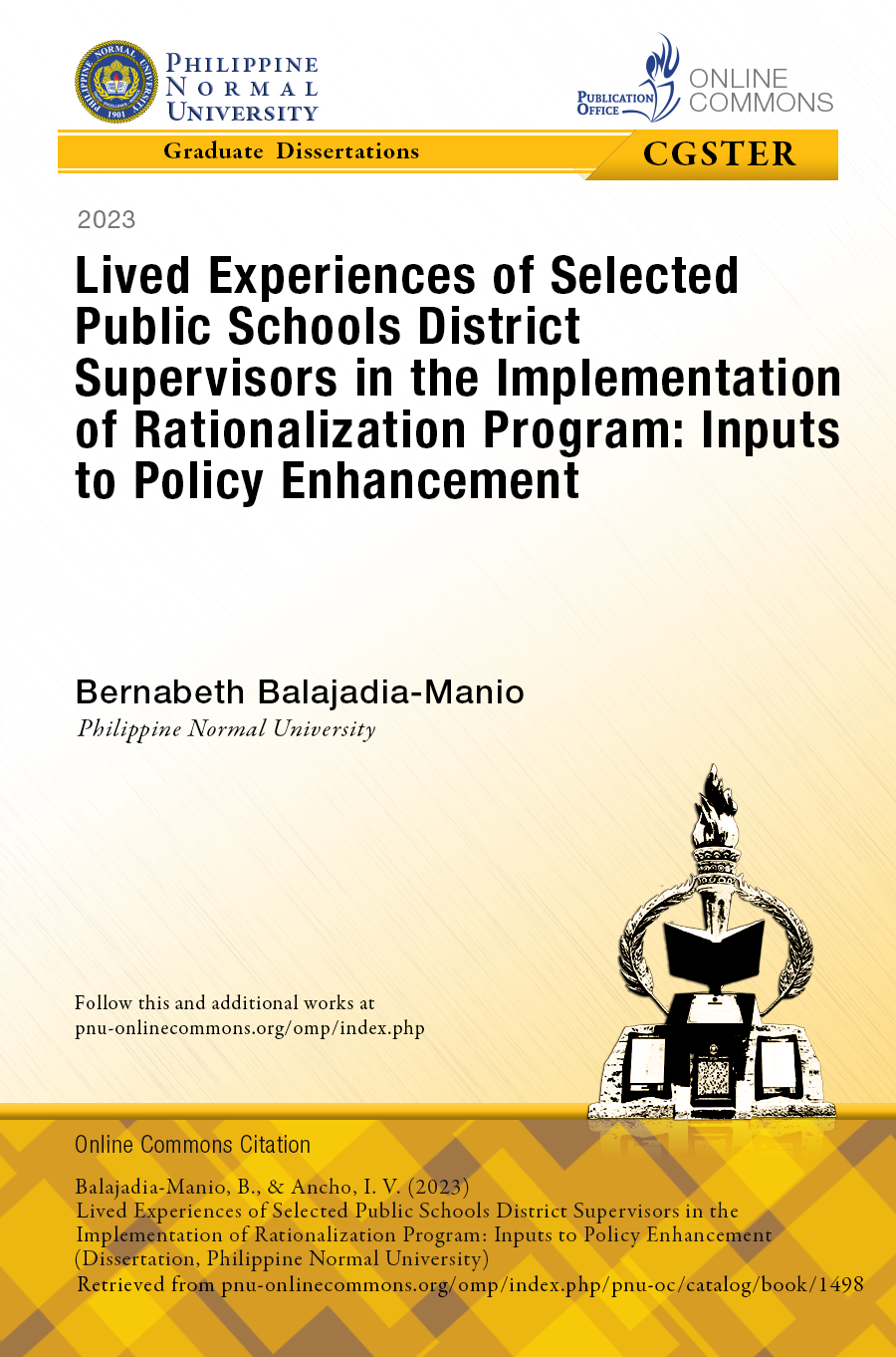 Cover for Lived Experiences of Selected Public Schools District Supervisors in the Implementation of Rationalization Program: Inputs to Policy Enhancement