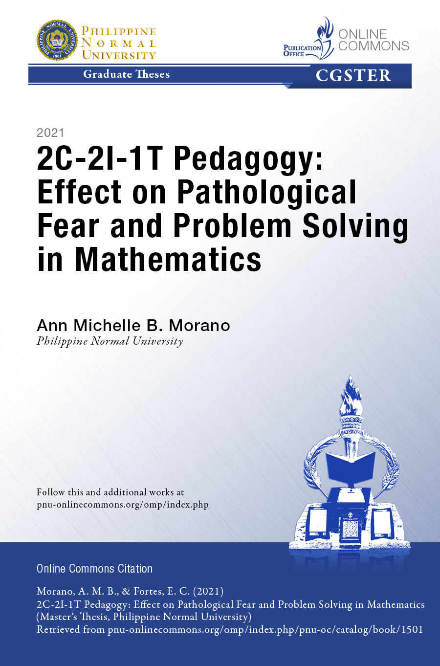 Cover for 2C-2I-1T Pedagogy: Effect on Pathological Fear and Problem Solving in Mathematics