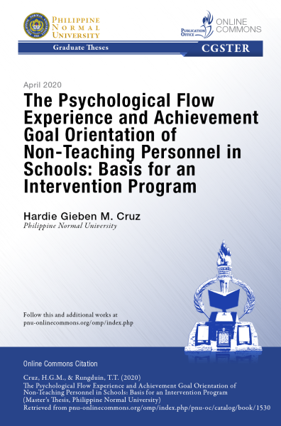 Cover for The Psychological Flow Experience and Achievement Goal Orientation of Non-Teaching Personnel in Schools: Basis for an Intervention Program