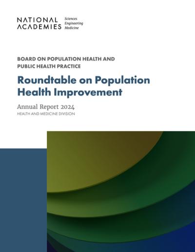 Cover for Roundtable on Population Health Improvement: Annual Report 2024