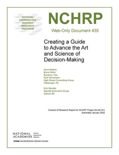 Cover for Creating a Guide to Advance the Art and Science of Decision-Making