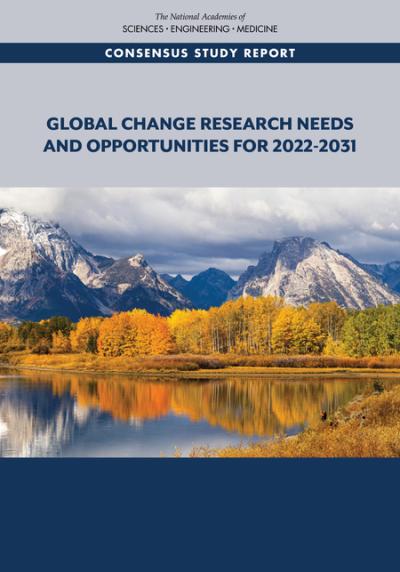 Cover for Global Change Research Needs and Opportunities for 2022-2031