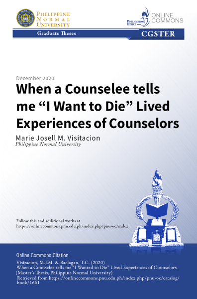 Cover for When a Counselee Tells Me "I Want to Die" Lived Experiences of Counselors
