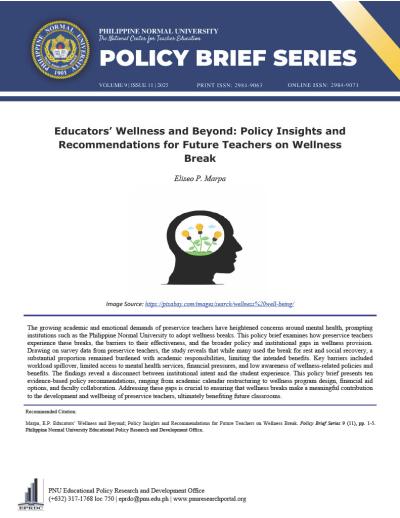 Cover for Educators’ Wellness and Beyond: Policy Insights and Recommendations for Future Teachers on Wellness Break