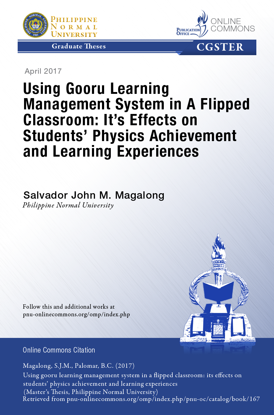 Cover for Using Gooru Learning Management System in A Flipped Classroom: It's Effects on Students' Physics Achievement and Learning Experiences