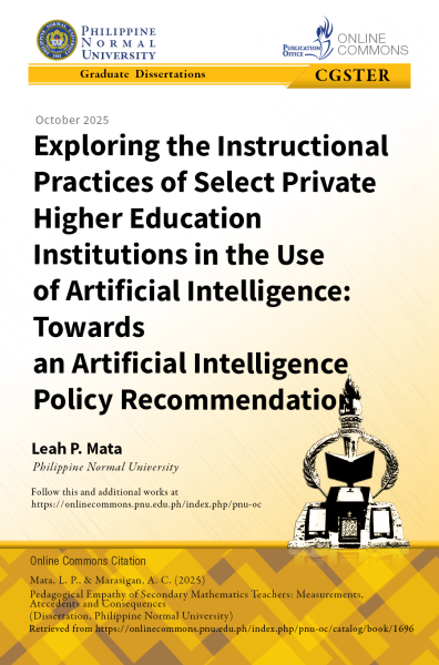 Cover for Exploring the Instructional Practices of Select Private Higher Educa- tion Institutions in the Use of Artificial Intelligence: Towards AI Policy Recommendation