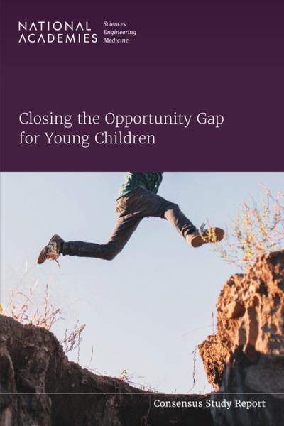 Cover for Closing the Opportunity Gap for Young Children