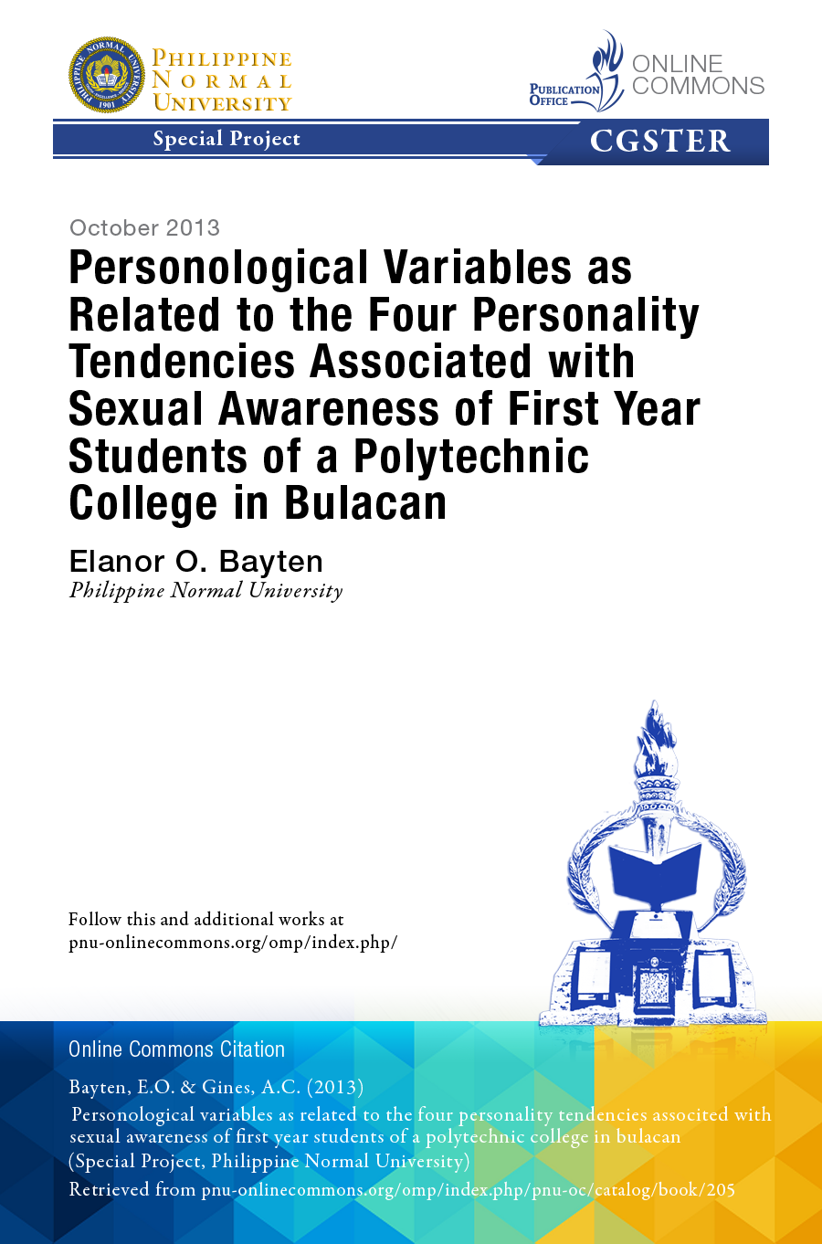 Cover for Personological Variables as Related to the Four Personality Tendencies Associated with Sexual Awareness of First Year Students of a Polytechnic College in Bulacan