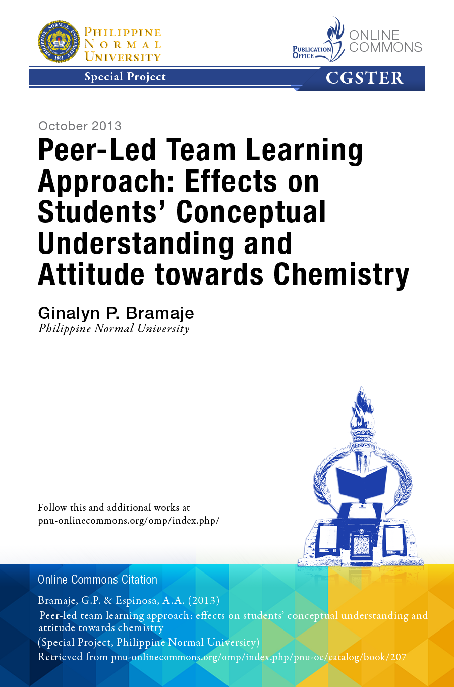 Cover for Peer-Led Team Learning Approach: Effects on Students' Conceptual Understanding and Attitude towards Chemistry