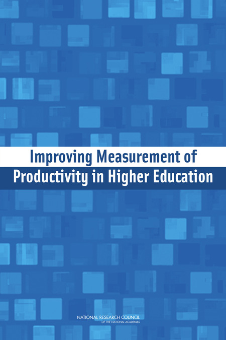 Cover for Improving Measurement of Productivity in Higher Education