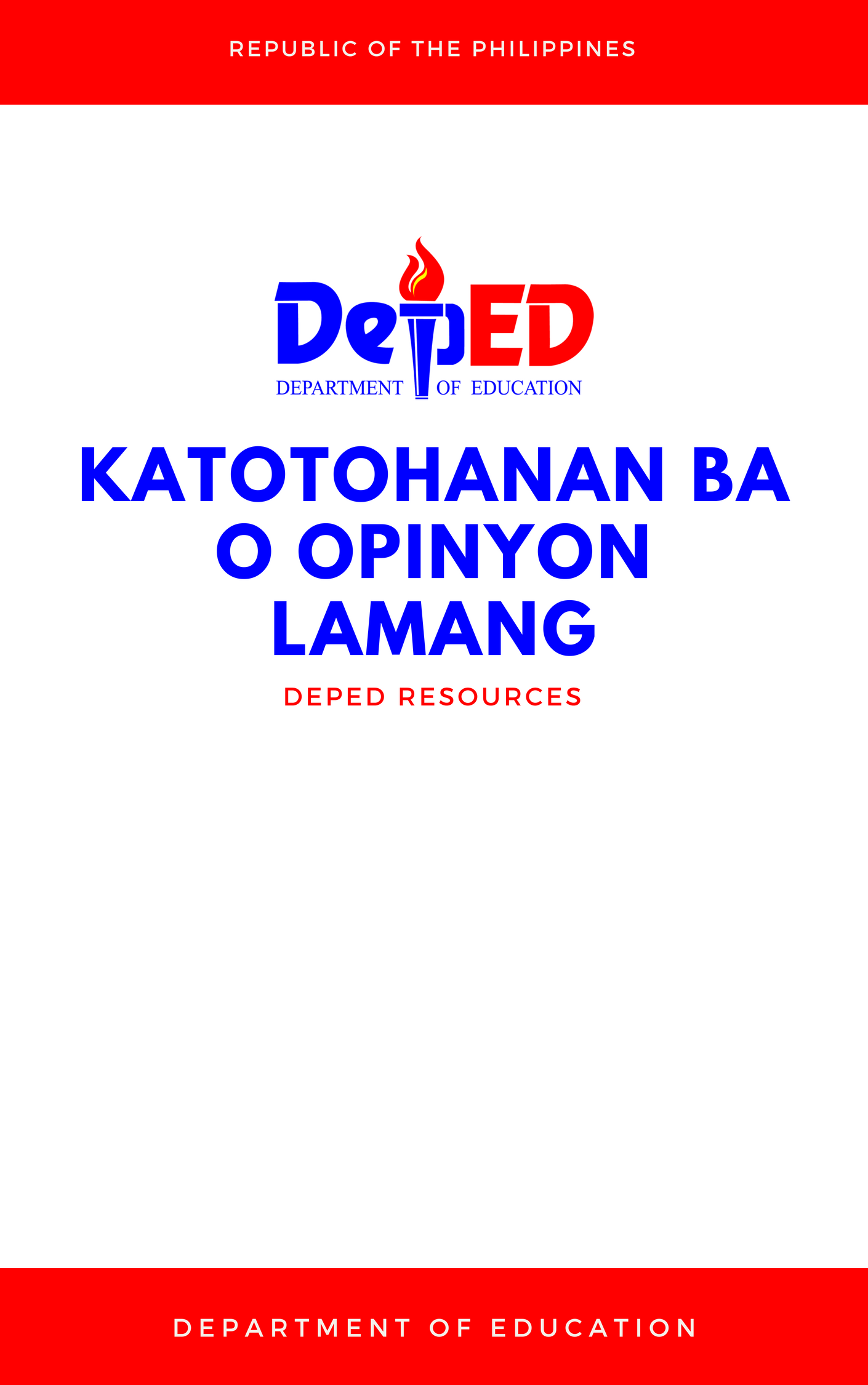 Cover for Katotohanan ba o Opinyon lamang