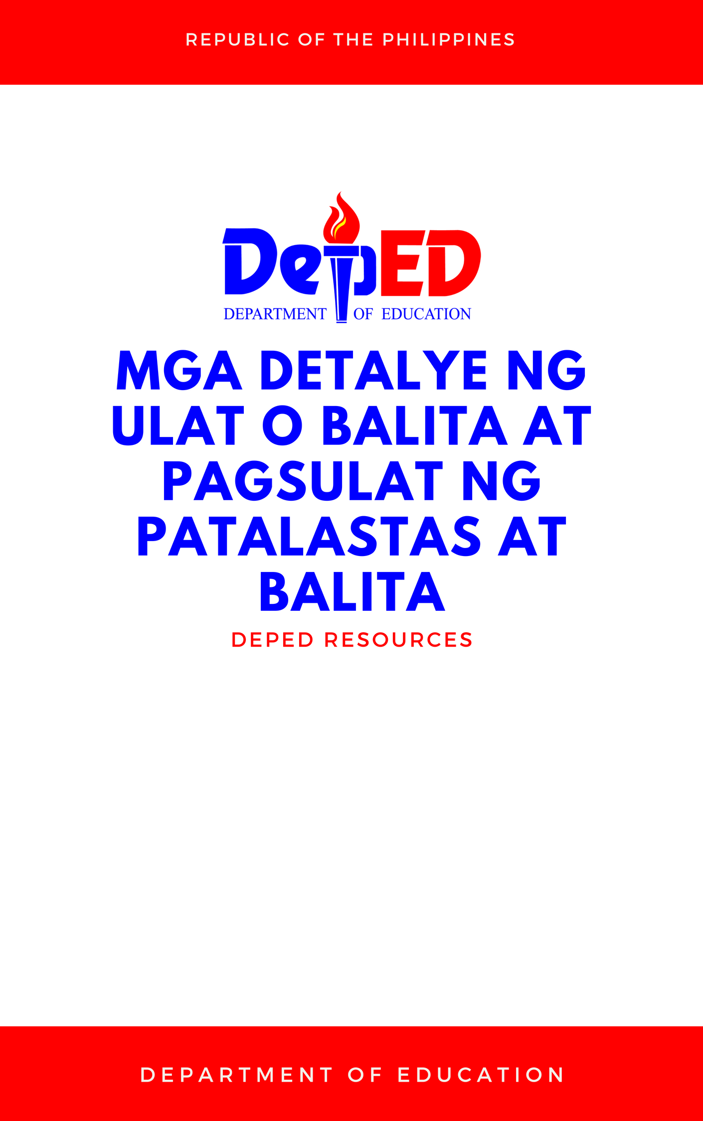 Cover for Mga Detalye ng Ulat o Balita at Pagsulat ng Patalastas at Balita