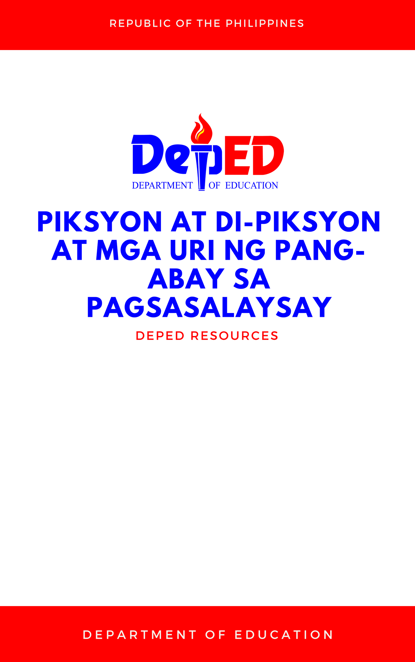 Cover for Piksyon at di-Piksyon at mga Uri ng Pang-abay sa Pagsasalaysay