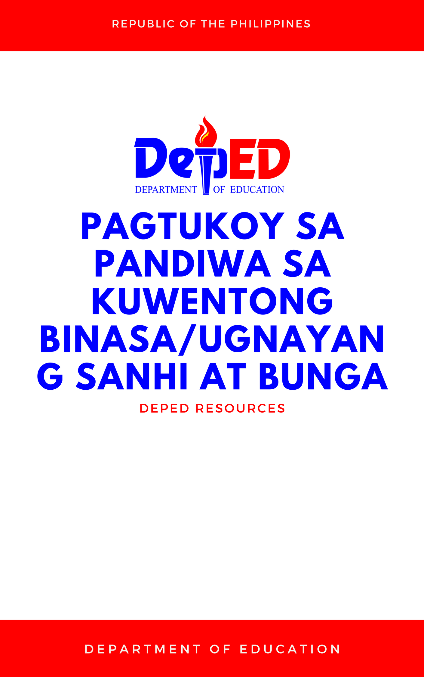 Cover for Pagtukoy sa Pandiwa sa Kuwentong Binasa/Ugnayang Sanhi at Bunga
