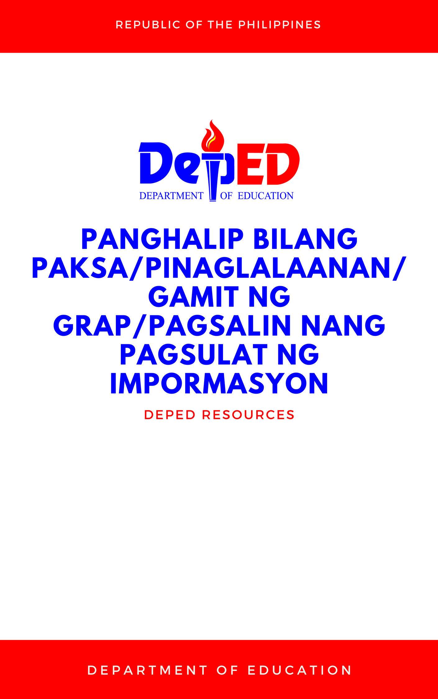 Cover for Panghalip bilang Paksa/Pinaglalaanan/Gamit ng Grap/Pagsalin nang Pagsulat ng Impormasyon