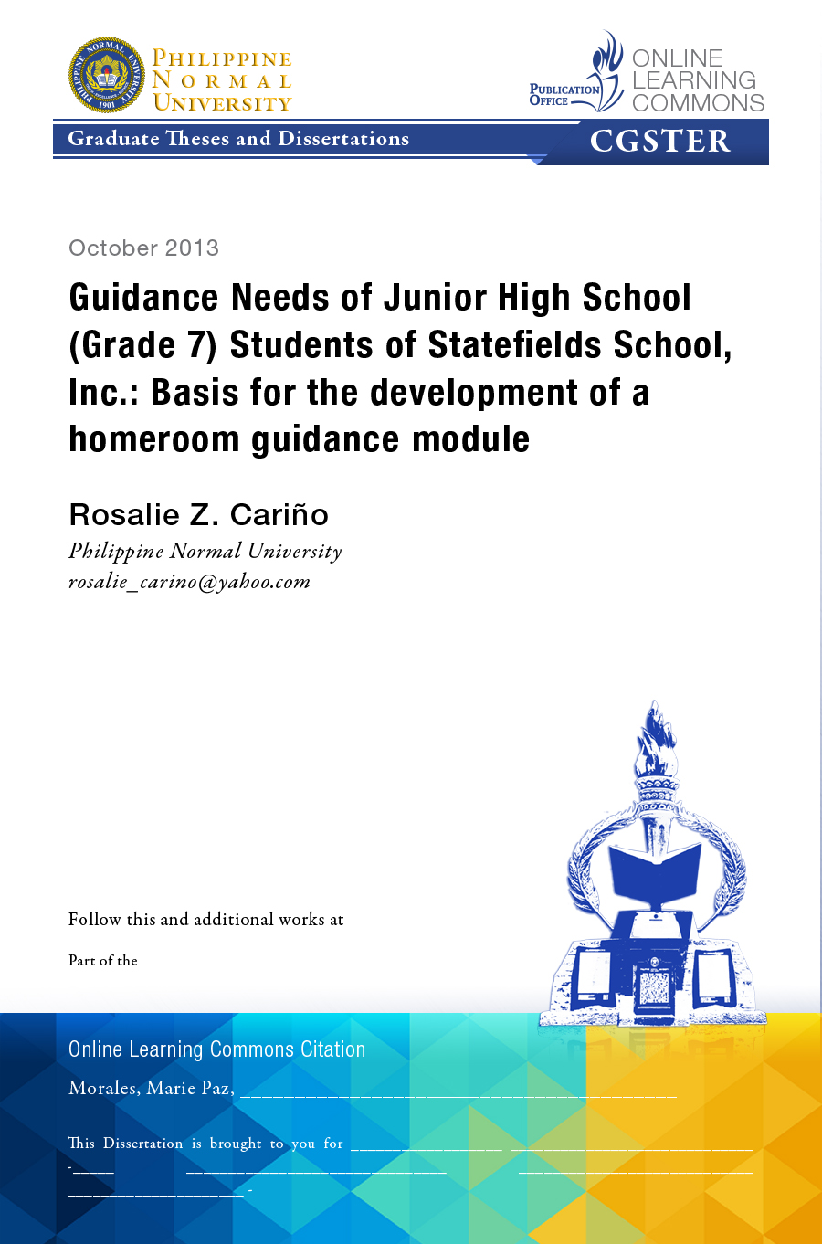 Cover for Guidance Needs of Junior High School (Grade 7) Students of Statefields School, Inc.: Basis for the Development of a Homeroom Guidance Module