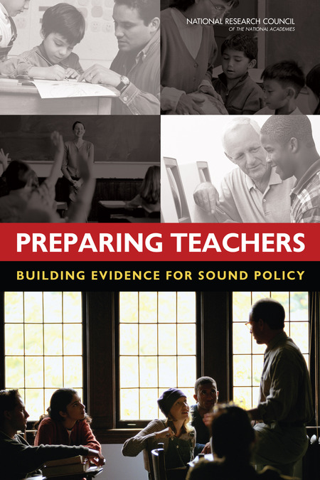 Cover for Preparing Teachers: Building Evidence for Sound Policy (2010)