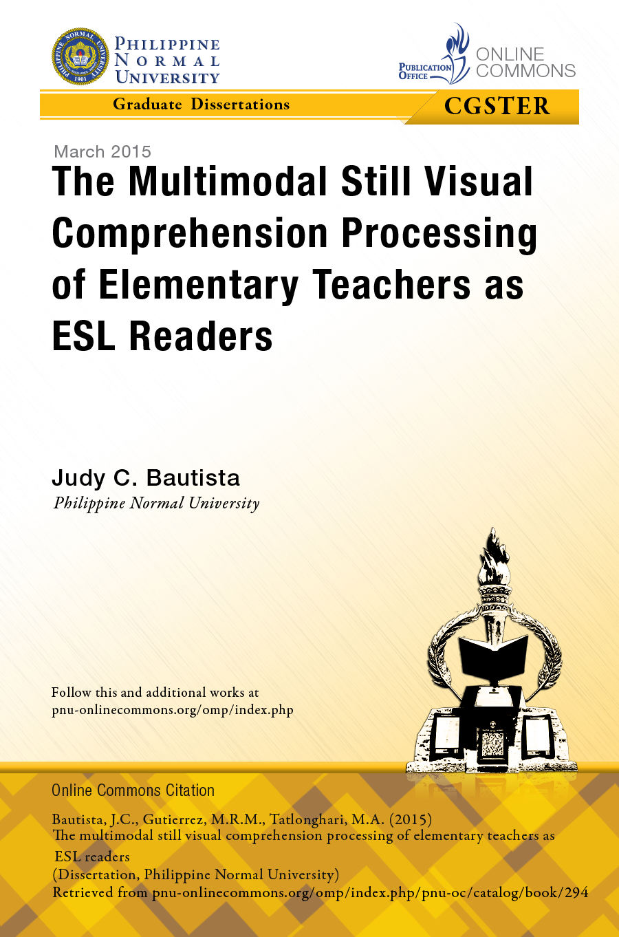 Cover for The Multimodal Still Visual Comprehension Processing of Elementary Teachers as ESL Readers
