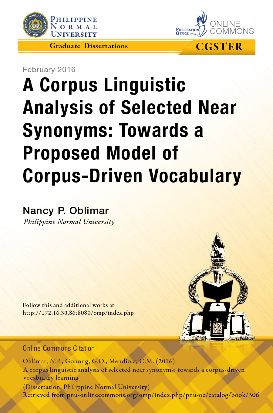 Cover for A Corpus Linguistic Analysis of Selected Near Synonyms: Towards a Proposed Model of Corpus-Driven Vocabulary Learning