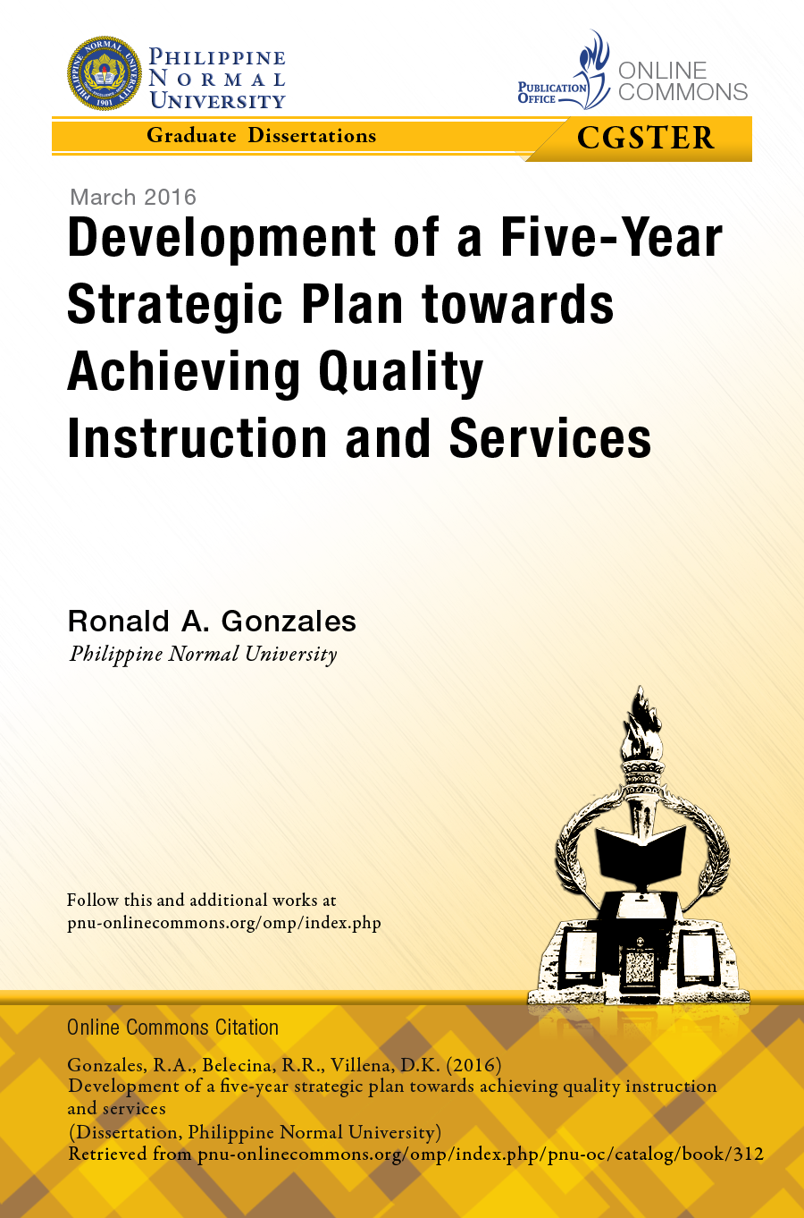 Cover for Development of a Five-Year Strategic Plan towards Achieving Quality Instruction and Services