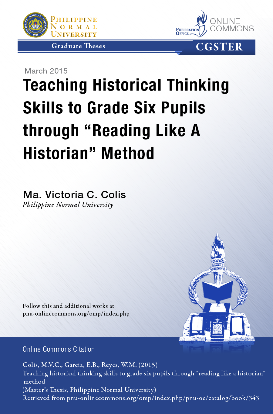 Cover for Teaching Historical Thinking Skills to Grade Six Pupils through "Reading Like a Historian" Method
