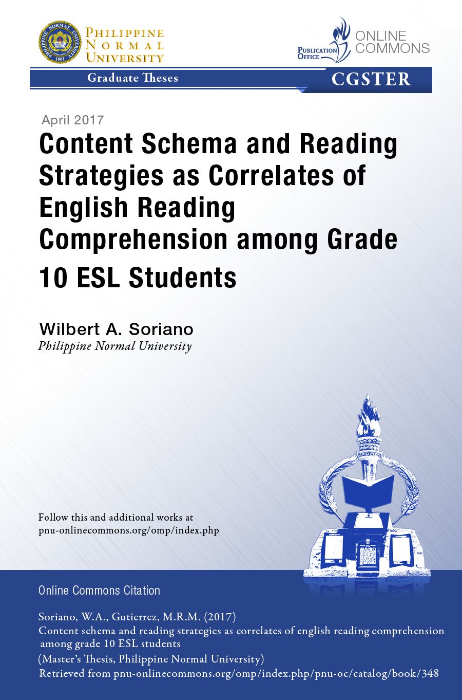Cover for Content Schema and Reading Strategies as Correlates of English Reading Comprehension among Grade 10 ESL Students