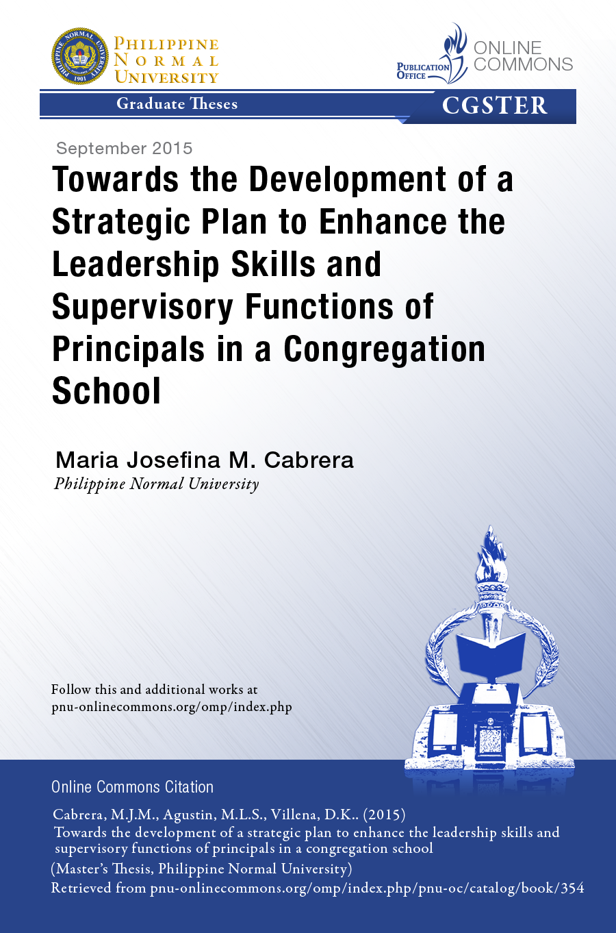 Cover for Towards the Development of a Strategic Plan to Enhance the Leadership Skills and Supervisory Functions of Principals in a Congregation School