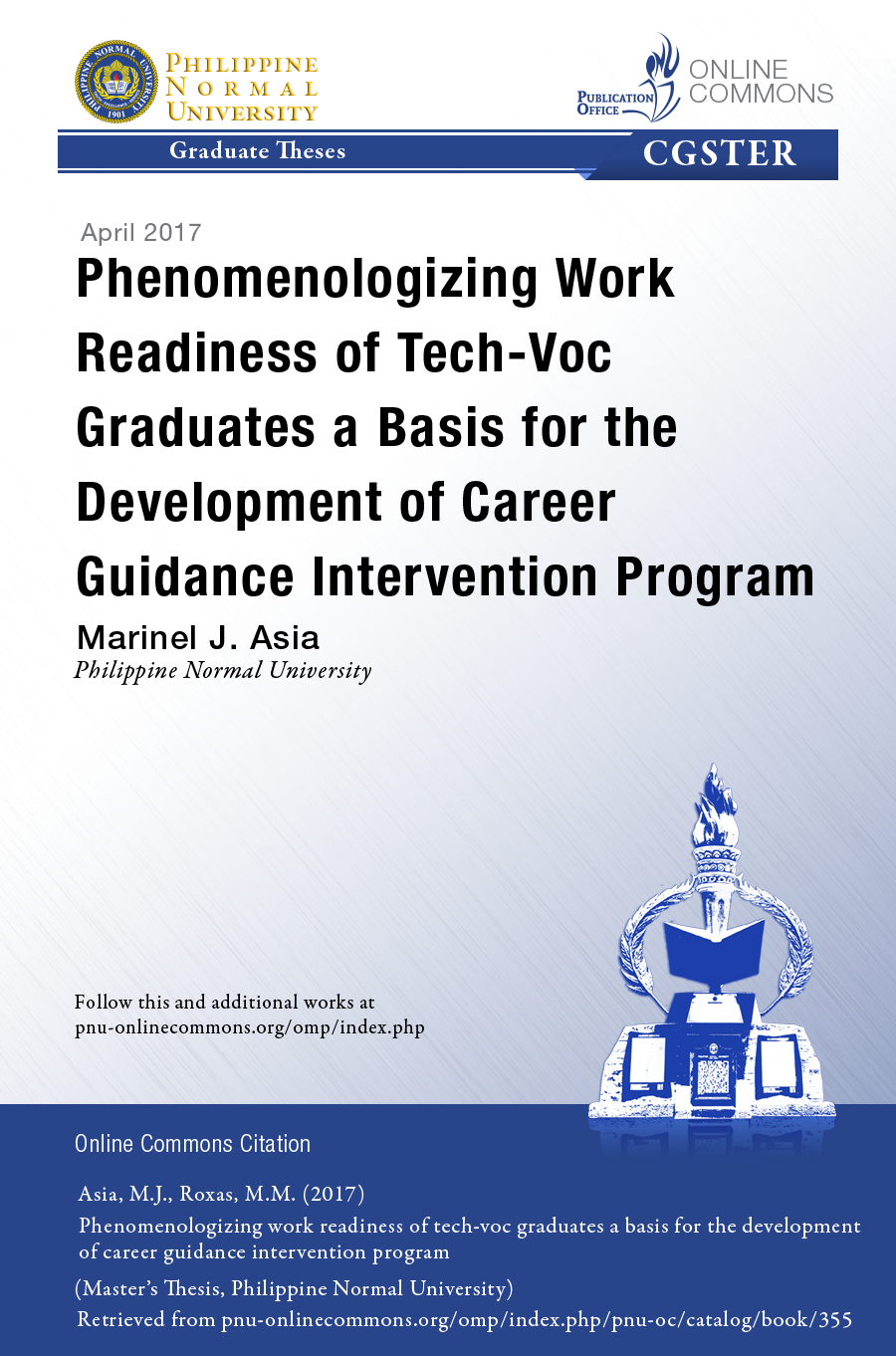 Cover for Phenomenologizing Work Readiness of Tech-Voc Graduates A Basis for the Development of Career Guidance Intervention Program